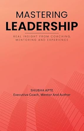 mastering leadership