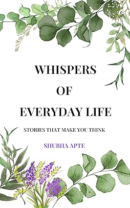 whispers of everyday life